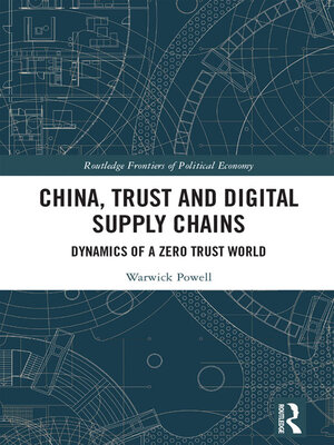 cover image of China, Trust and Digital Supply Chains